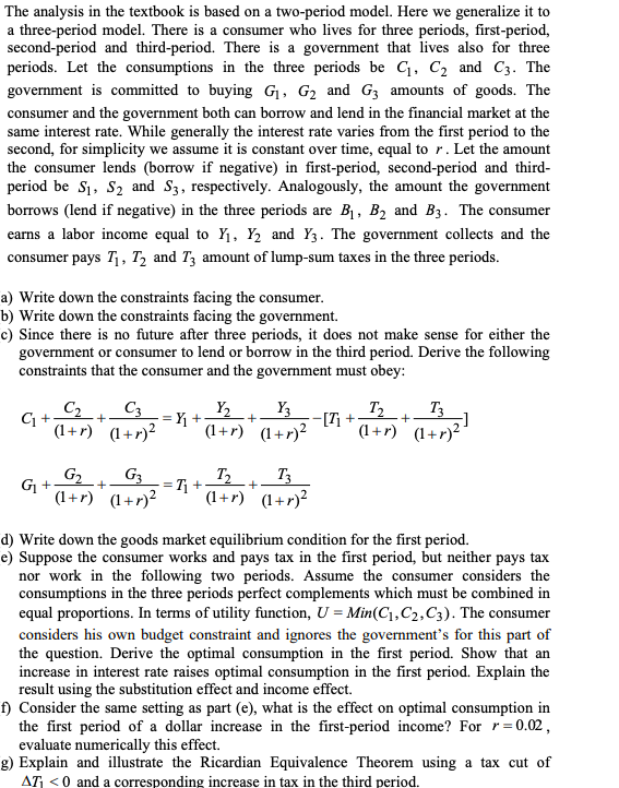 Solve Question 2 The analysis in the textbook is based on a