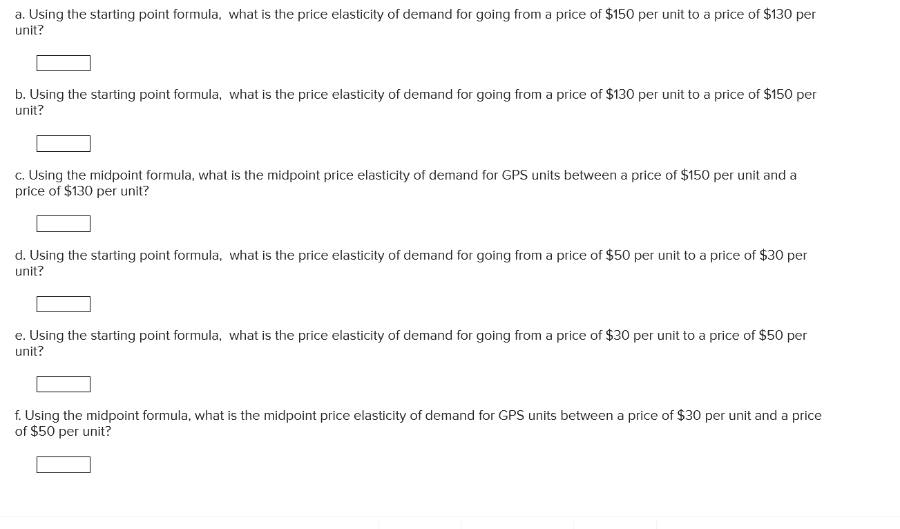  a. Using the starting point formula. what is the price elasticity