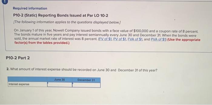 10-2 [The following information applies to the questions displayed below.) On January