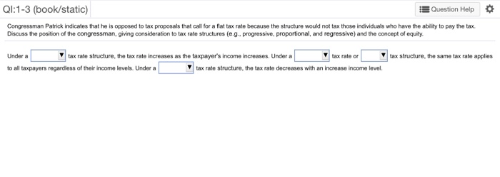  QI:1-3 (book/static) Question Help Congressman Patrick indicates that he is opposed