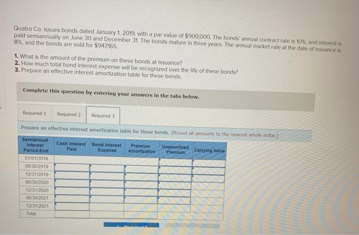 is paid semiannually on June 30 and December 31. The bonds mature