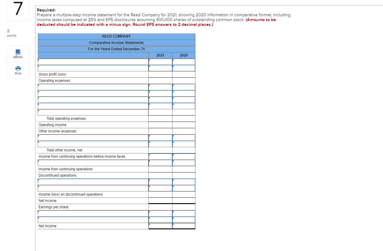 presented below (the company's fiscal year ends on December 31): points Sales