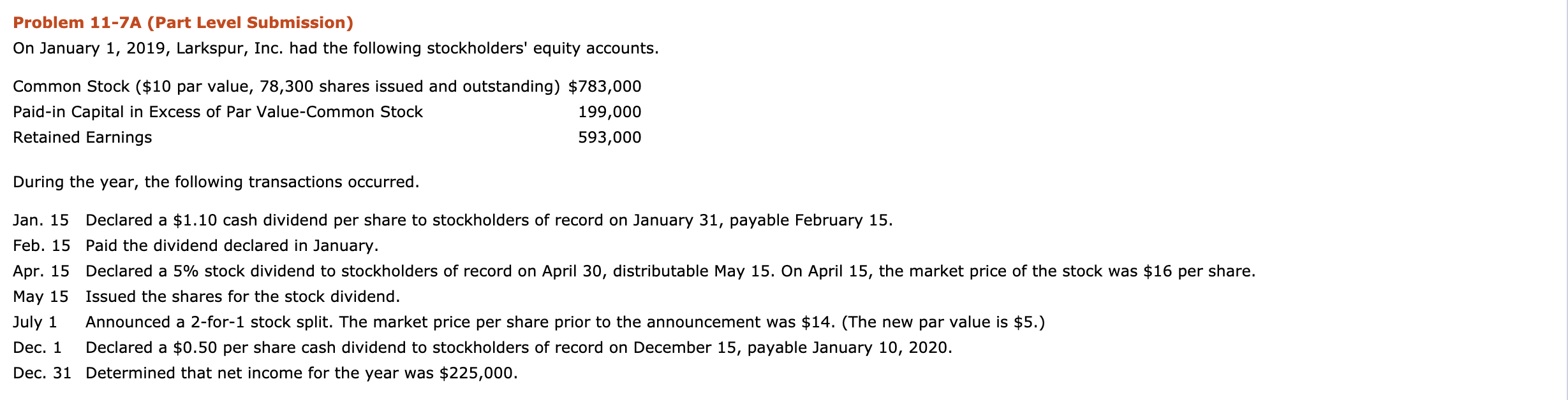  Problem 11-7A (Part Level Submission) On January 1, 2019, Larkspur, Inc.