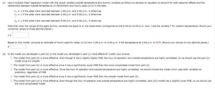 linear regression model with the enusal variable outside temperature and dummy variables