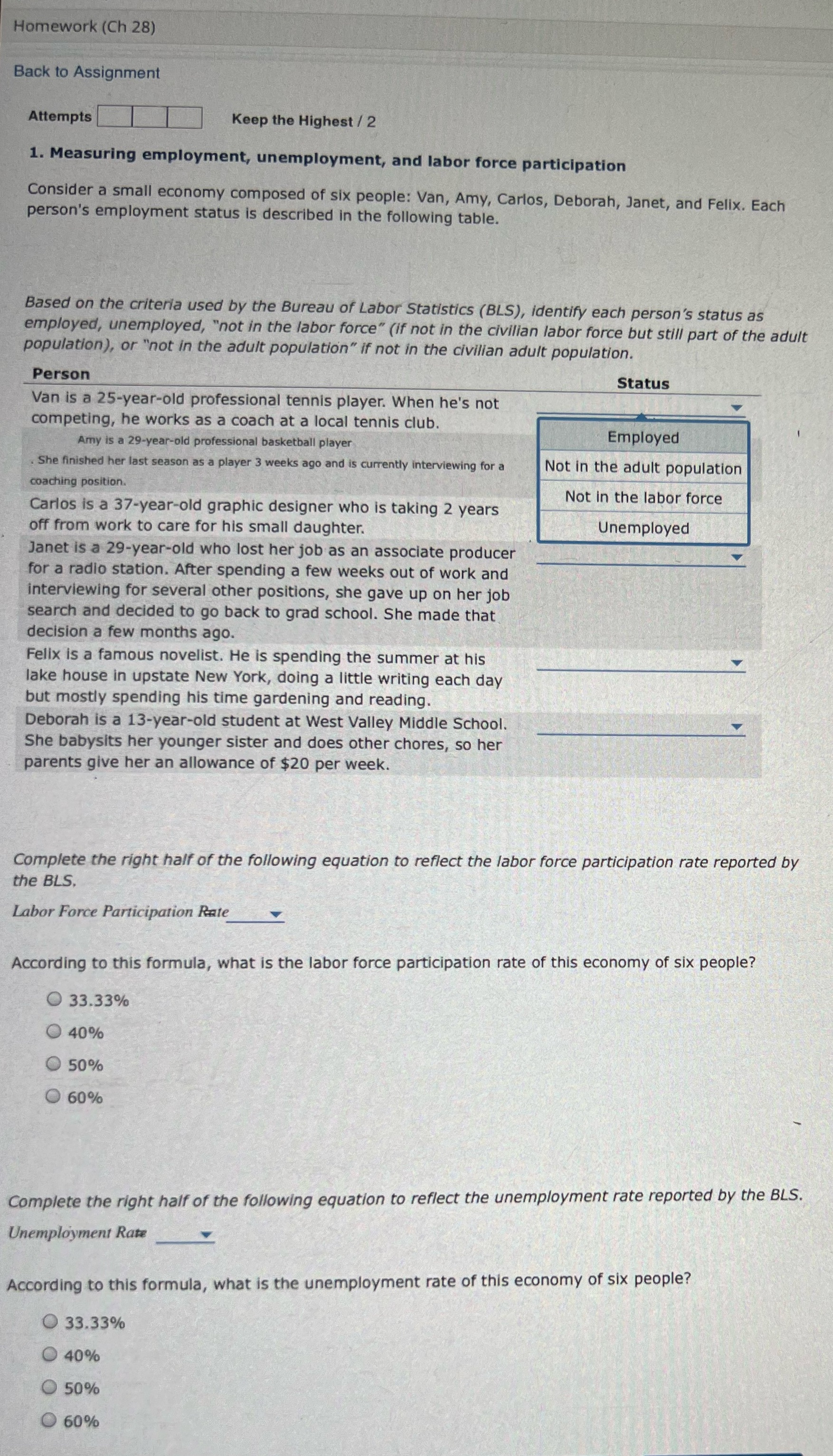 Homework (Ch 28) Back to Assignment Attempts Keep the Highest /
