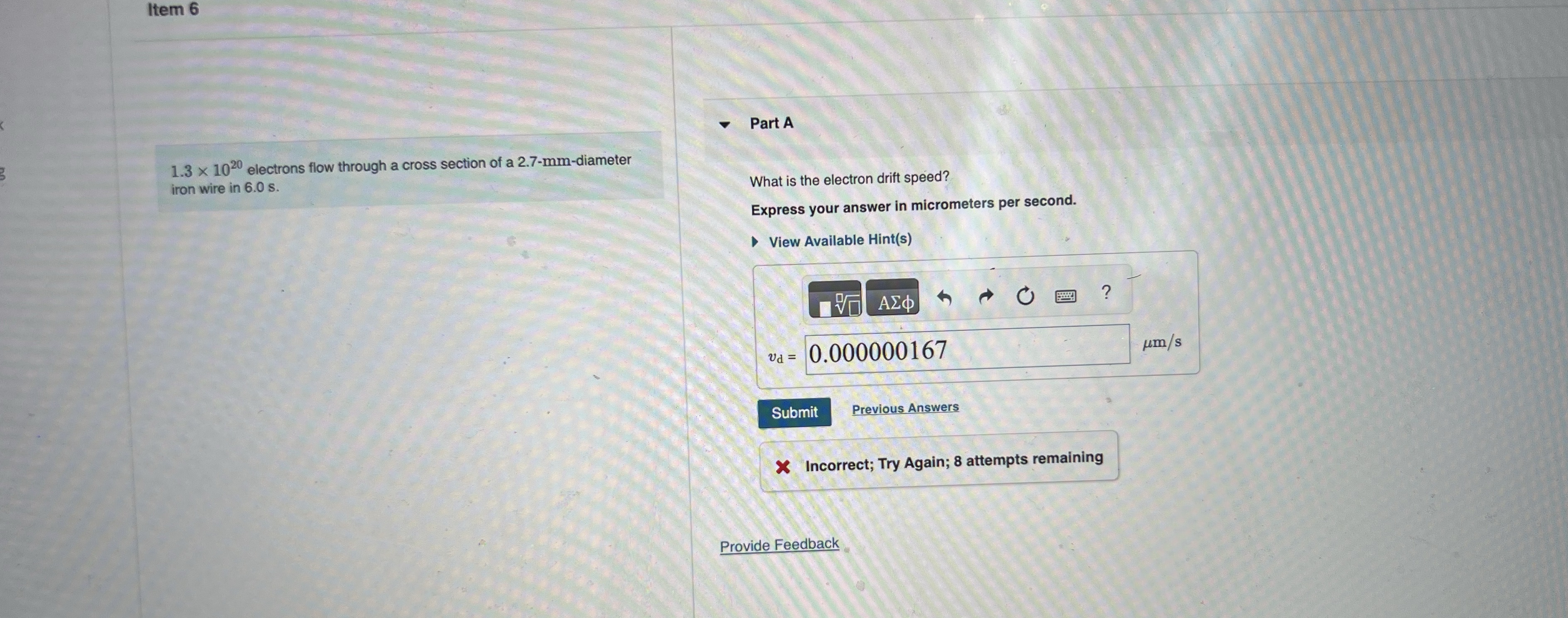  Item 6 Part A 1.3 x 1020 electrons flow through a