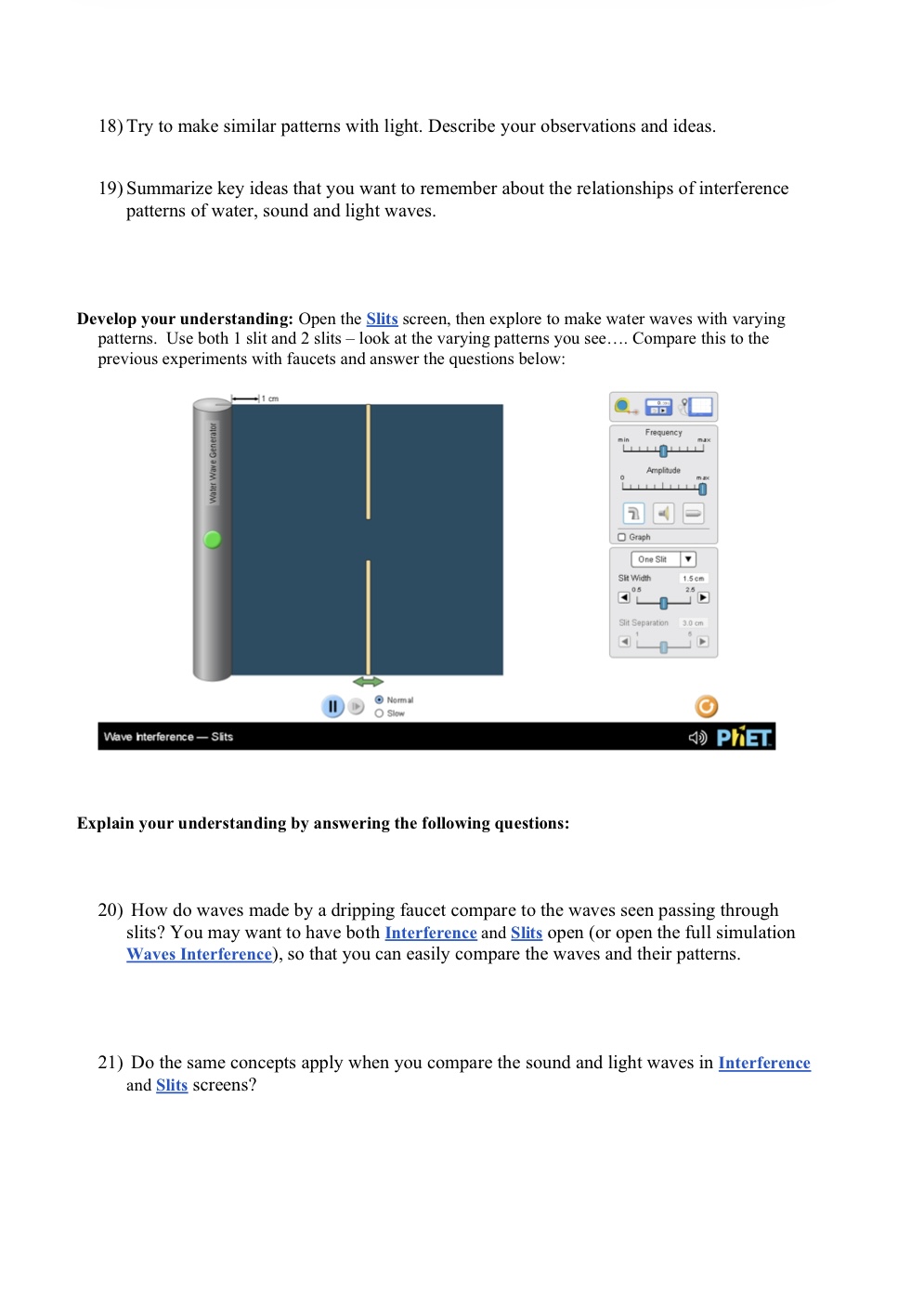 studying sound and light, so that will be the focus of this