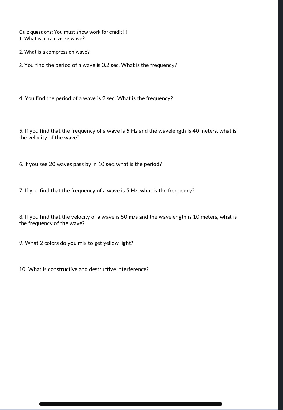 used as examples of wave behavior as the goal of this lab