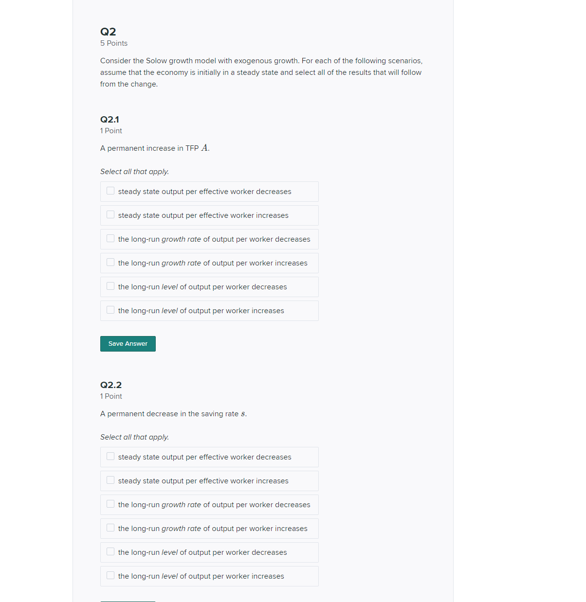  02 5 Points Consider the Solow growth model with exogenous growth.
