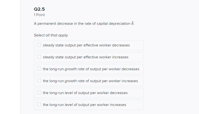 in a steady state and select all of the results that will