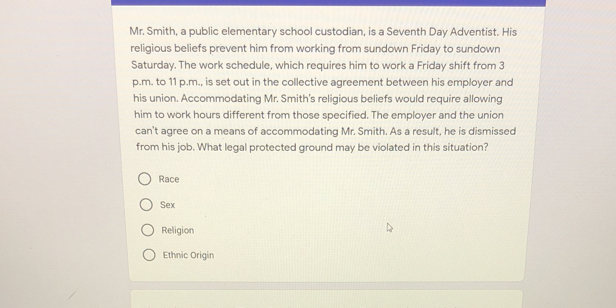  Mr. Smith, a public elementary school custodian, is a Seventh Day