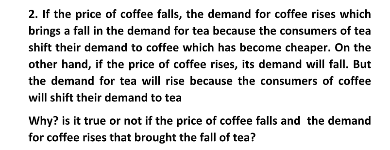 price of one commodity leads to an increase {or decline) in the
