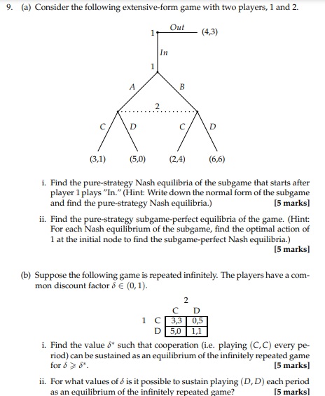  9. (a) Consider the following extensive-form game with two players, 1