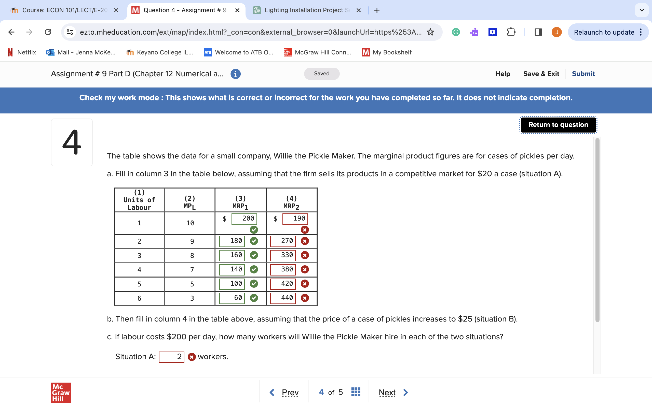  1'n Course: ECON 101/LECT/E2i x m Question 4 - Assignment #