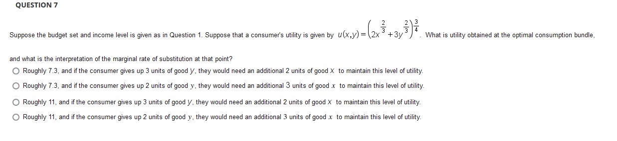 QUESTION 7 A / w Suppose the budget set and income