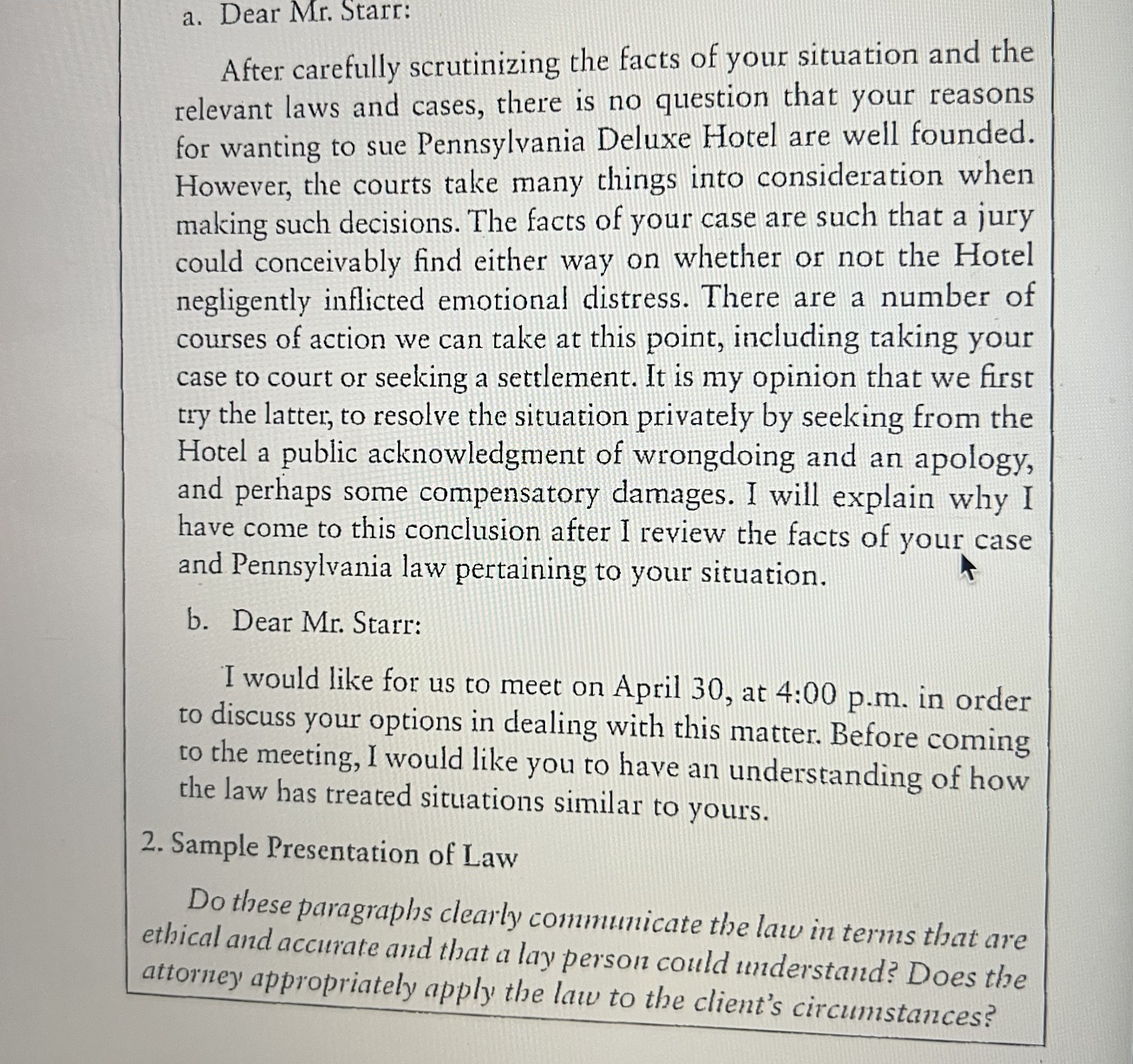 1. Access the sitehttps://www.irmi.com/articles/expert-commentary/a-few-tips-on-writing-to-opposing-attorneys and read the article by Gary Blake on