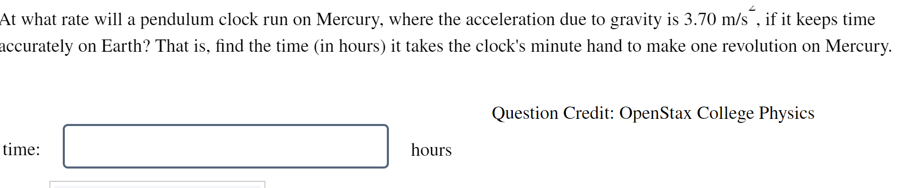 At what rate will a pendulum clock run on Mercury, Where