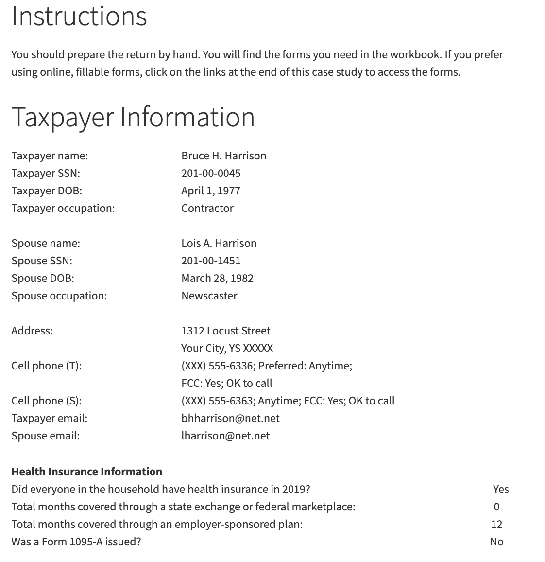1. Prepare the tax return by hand or by using the line