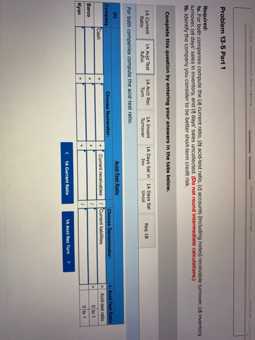 financial statements of two companies competing in the same industry follows. Barco