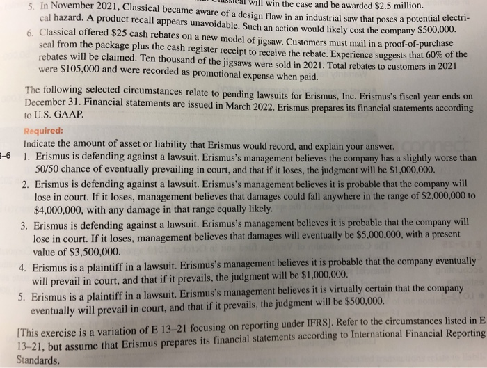  m Clusia will win the case and be awarded $2.5 million.
