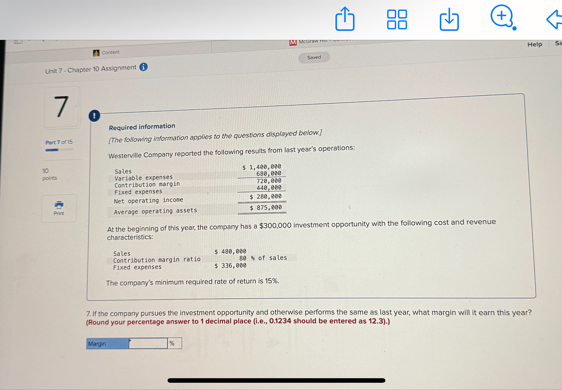  Content Unit 7- Chapter 10 Assignment i ! Required information Part