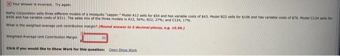  Your answer is incorrect. Try again NoFly Corporation sells three different