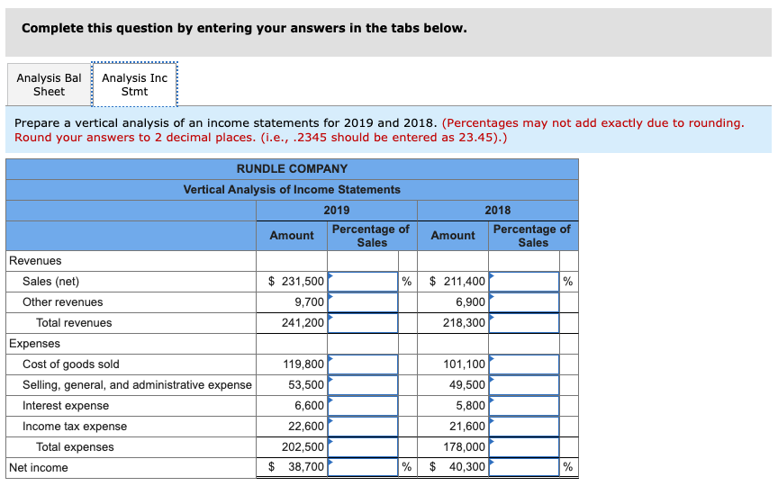 answers in the tabs below. Analysis Bal Sheet Analysis Inc Stmt Prepare