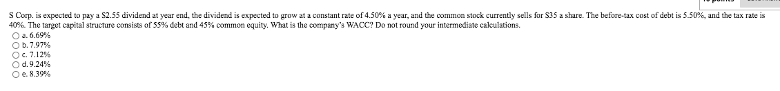 S Corp. is expected to pay a $2.55 dividend at year
