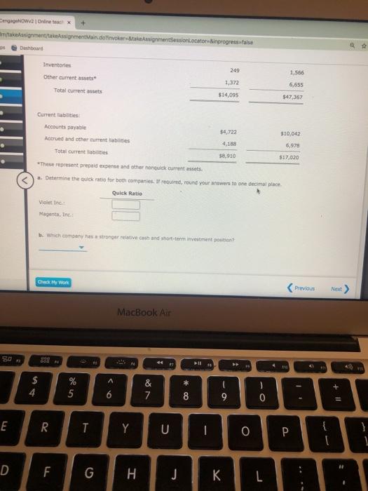 Print Item Quick Ratio The current assets and current liabilities for Violet