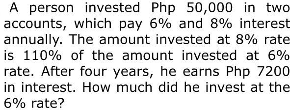 with solution tnx A person invested Php 50,000 in two accounts, which