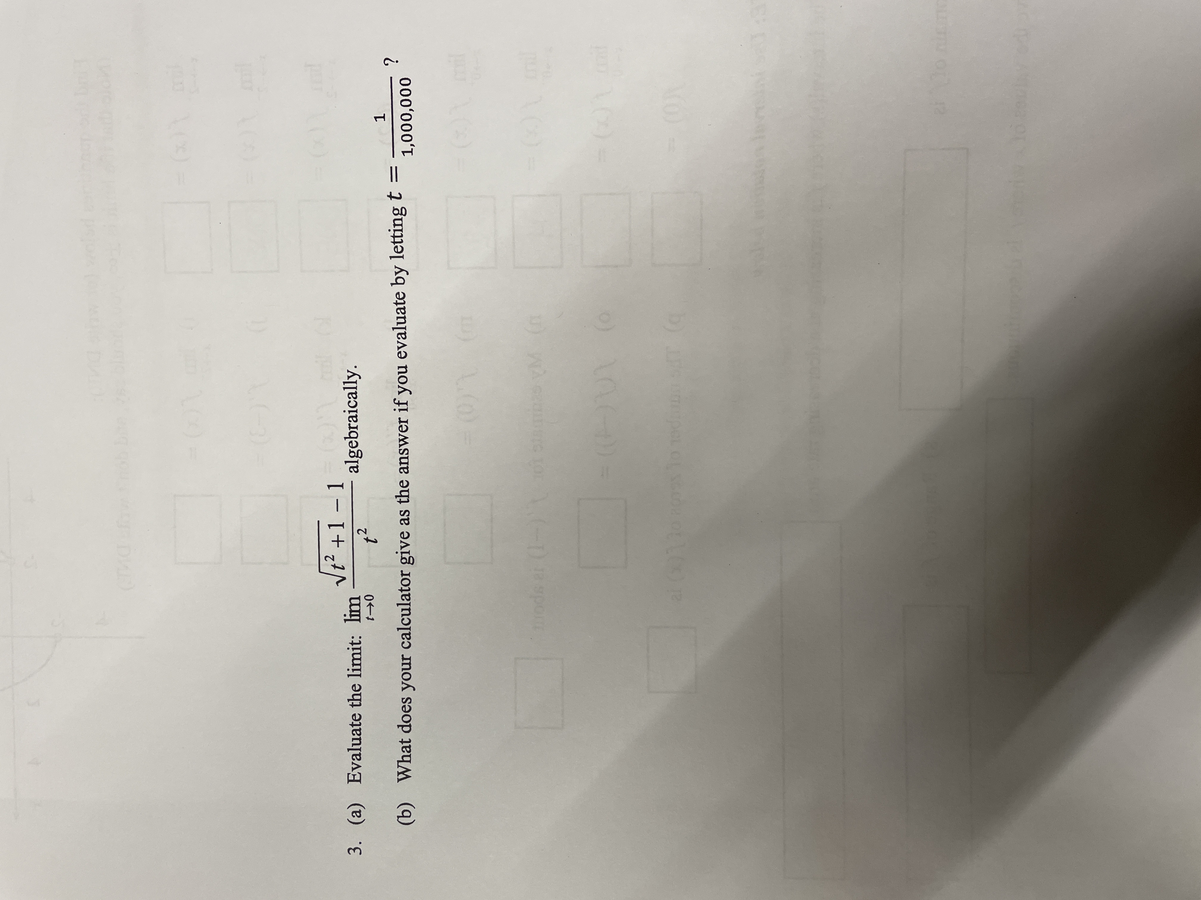 3. (a) Evaluate the limit: lim Vt2 + 1 - 1