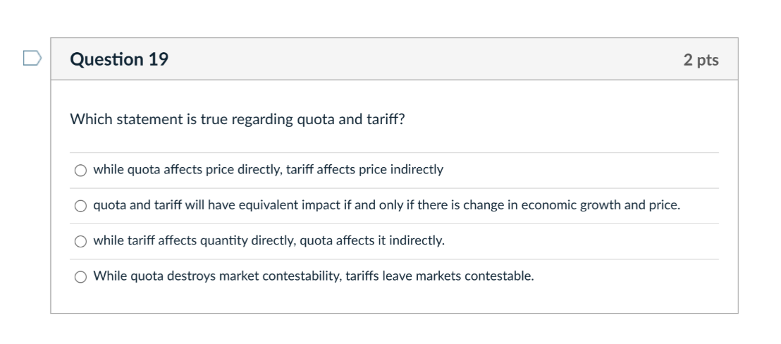 0 In a 2-goods and 2-country model, prohibitive tariff would eliminate both