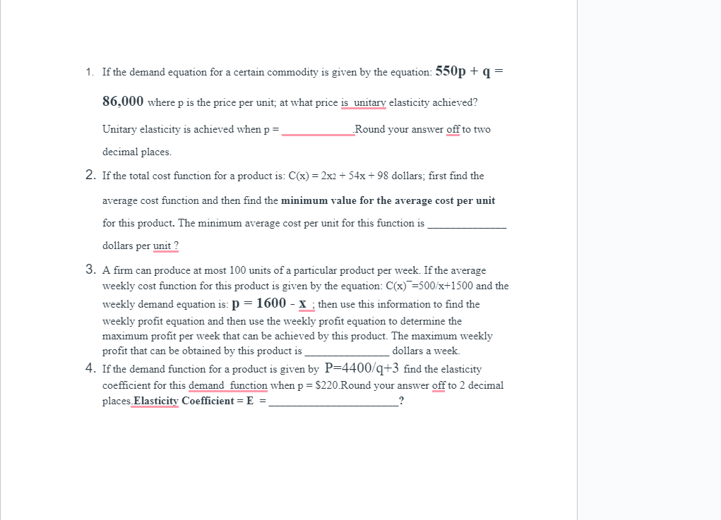 1. If the demand equation for a certain commodity is given