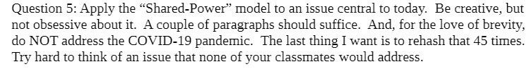  Question 5: Apply the \"Shared-Power\" model to an issue central to