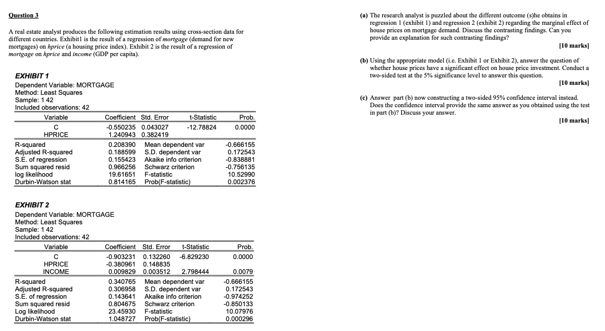  Question 3 (a) The research analyst is puzzled about the different