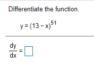 Differentiate the function Y (13-x) dy dx