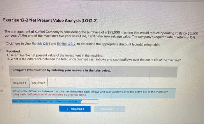 Company is considering the purchase of a $29,000 machine that would reduce