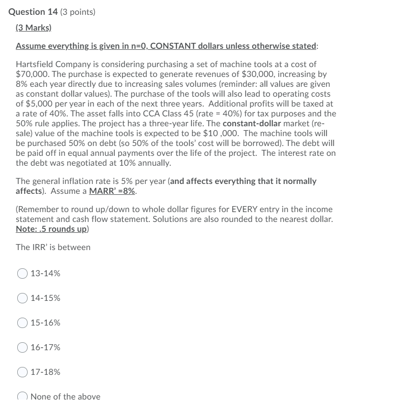 Question 14 (3 points) (3 Marks) Assume everything is given in