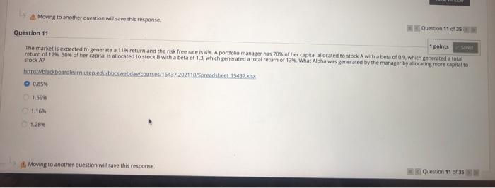  Moving to another question will save this response Question 11 of