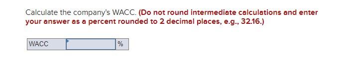 the company's tax rate is 25 percent Debt: 17,000 6.1 percent coupon