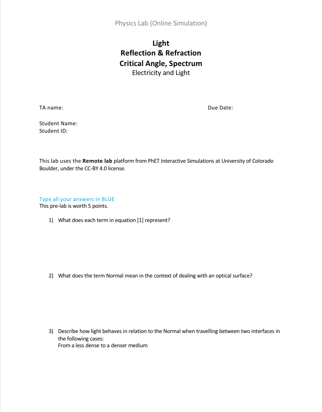 Please solve the pre lab questions and the tables Physics Lab (Online