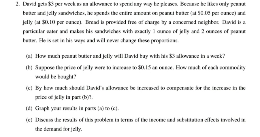 please can you provide explanation on the allowance 2. David gets $3