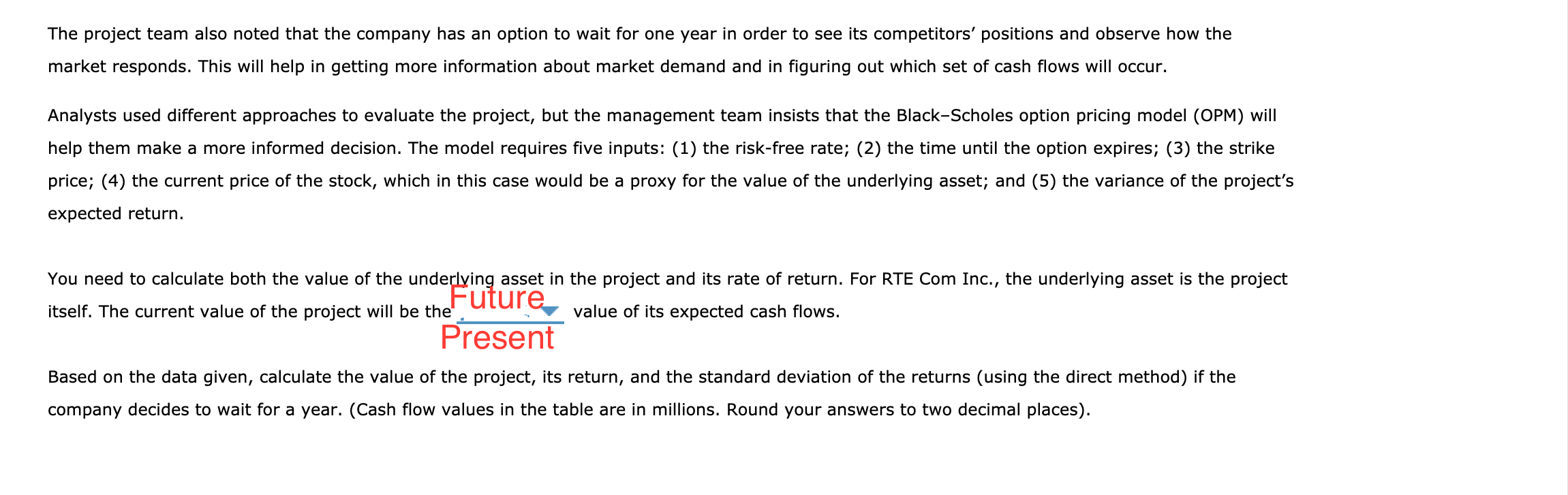the BIack-Scholes option pricing model in the option analysis of the investment