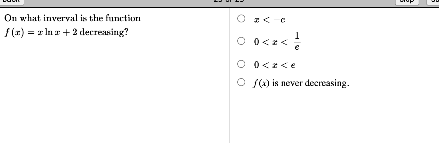On what inverval is the function f@) c lnc + 2 decreasing?