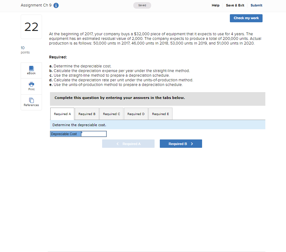 Assignment Ch 9 Saved Help Save & Exit Submit Check my