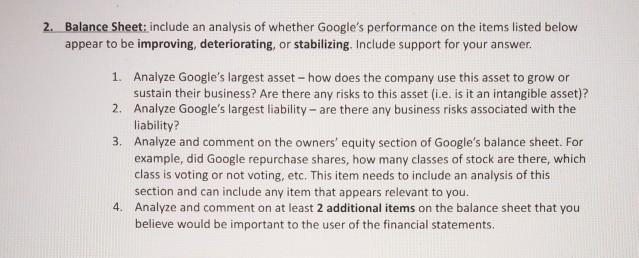  2. Balance Sheet: include an analysis of whether Google's performance on