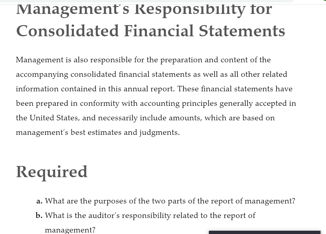 and maintaining adequate internal control over financial reporting. The Company's internal control
