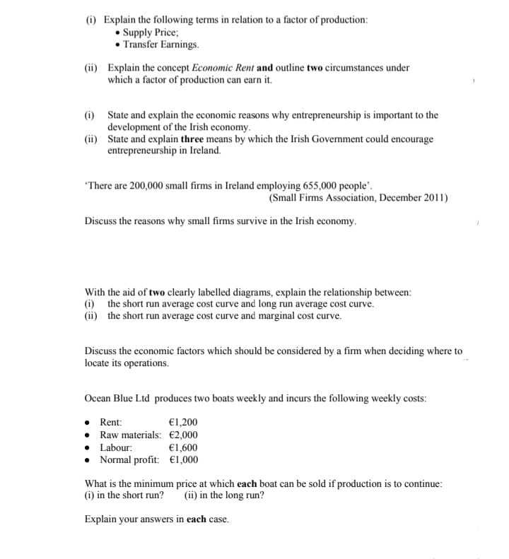 consumer behaviour. i) State and explain three other economic assumptions used to