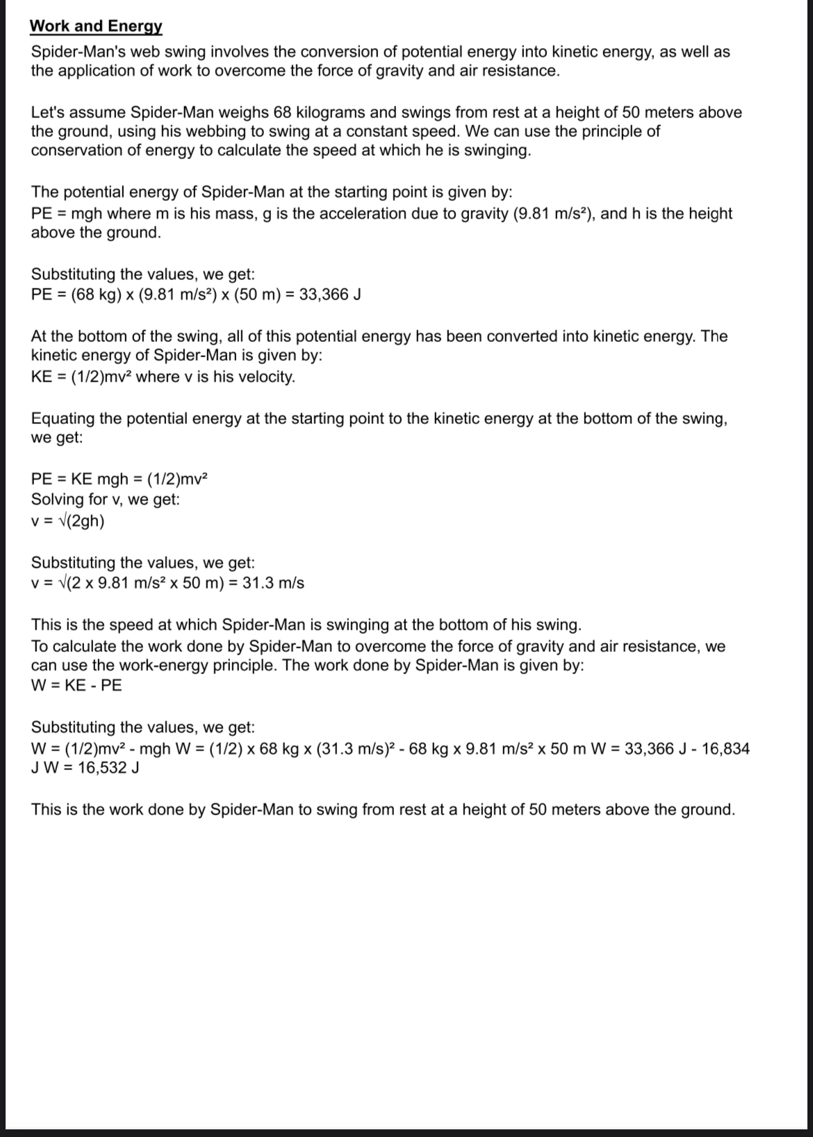 process. \fSpiderman, the beloved superhero of comic book fans and moviegoers alike.