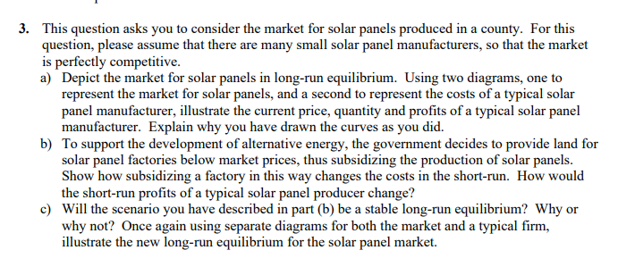  J. 3. This question asks you to consider the market for